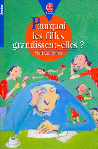 Stan Cullimore - Pourquoi les filles grandissent-elles ?.