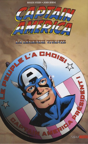 Stan Lee et Roger Stern - Captain America  : La légende vivante.