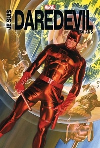 Stan Lee - Je suis Daredevil - Edition spéciale 60e anniversaire.