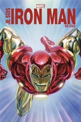 Je suis Iron Man. 60 ans  Edition collector