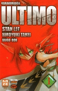 Stan Lee et Hiroyuki Takei - Karakuridôji Ultimo Tome 1 : .