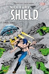 Stan Lee et Jack Kirby - Nick Fury, agent du S.H.I.E.L.D. Tome 1 : L'intégrale : 1965-1967.