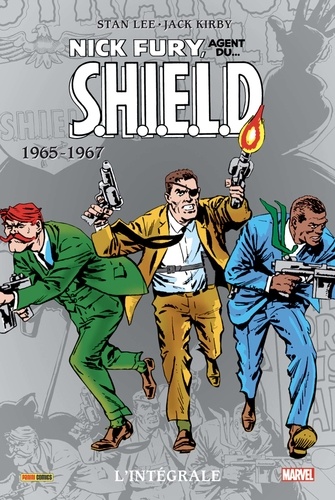 Nick Fury, agent du S.H.I.E.L.D. Tome 1 L'intégrale : 1965-1967