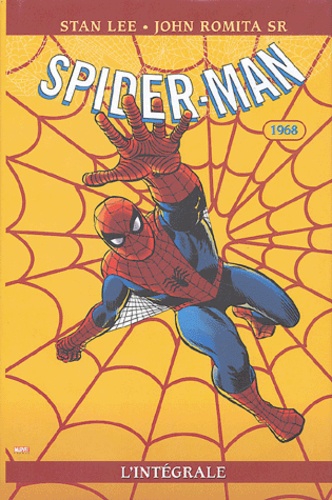 Stan Lee et John SR Romita - Spider-Man l'Intégrale  : 1968.