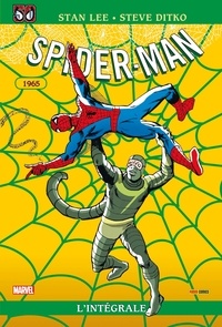 Stan Lee et Steve Ditko - Spider-Man l'Intégrale Tome 3 : 1965 - Edition spéciale anniversaire.