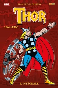 Stan Lee et Jack Kirby - Thor l'Intégrale  : 1962-1963.