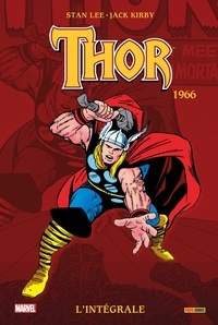 Stan Lee et Jack Kirby - Thor l'Intégrale  : 1966.
