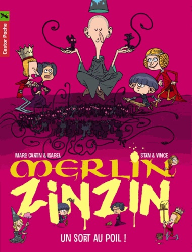  Stan et  Vince - Merlin Zinzin Tome 7 : Un sort au poil !.