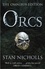 Orcs Omnibus : Body of Lightning, Legion of Thunder, Warriors of the Tempest