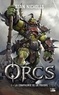 Stan Nicholls - Orcs Tome 1 : La Compagnie de la foudre.