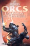 Stan Nicholls - Orcs Tome 2 : La légion du tonnerre.