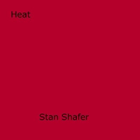Stan Shafer - Heat.