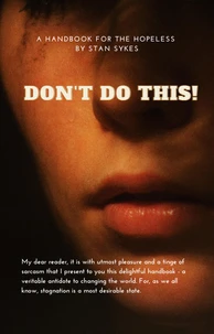 Don't Do This!