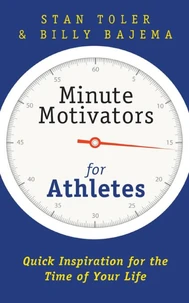 Minute Motivators for Athletes