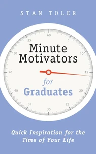 Minute Motivators for Graduates