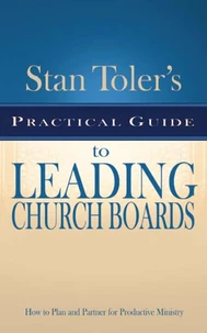 Practical Guide for Leading Church Boards
