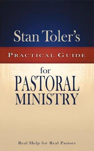 Practical Guide to Pastoral Ministry