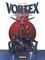 Vortex-Tess Wood & Campbell L'intégrale première époque