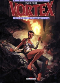 Vortex-Tess Wood & Campbell Tome 8