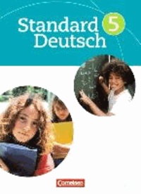 Standard Deutsch 5. Schuljahr. Schülerbuch - Das systematische Lernbuch.