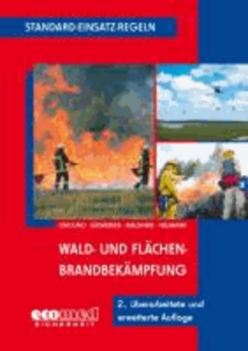 Standard-Einsatz-Regeln: Wald- und Flächenbrandbekämpfung.