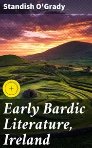 Early Bardic Literature, Ireland