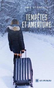 Tempêtes et amertume