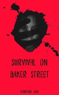  Stanford Jack - Survival on Baker Street - Baker's Undead, #1.