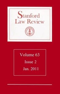 Stanford Law Review: Volume 63, Issue 2 - January 2011