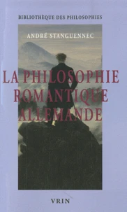 La philosophie romantique allemande