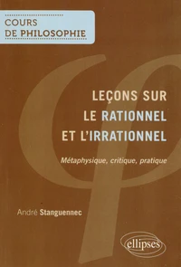 Leçons sur le rationnel et l'irrationnel