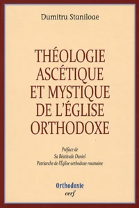 Théologie ascétique et mystique de l'Eglise orthodoxe