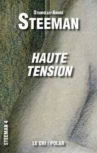 Stanislas-André Steeman - Haute Tension.