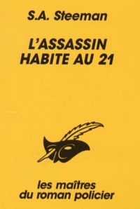 Stanislas-André Steeman - L'Assassin Habite Au 21.
