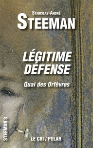 Stanislas-André Steeman - Légitime Défense - (Quai des Orfèvres).