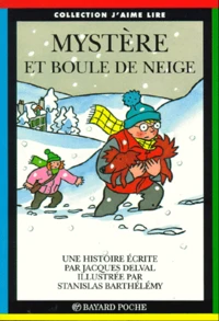 Mystère et boule de neige
