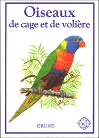 Oiseaux de cage et de volière