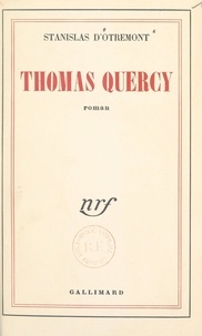 Stanislas d'Otremont - Thomas Quercy.