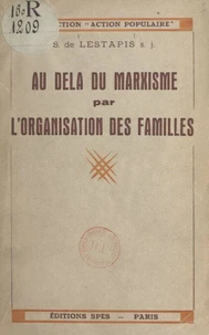 Au-delà du marxisme par l'organisation des familles