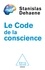 Le Code de la conscience