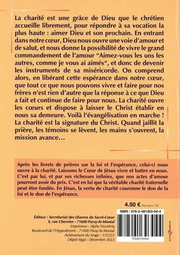 Tu aimeras ton prochain comme toi-même. Prières pour vivre la charité