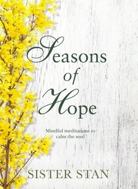 Stanislaus Kennedy - Seasons of Hope.
