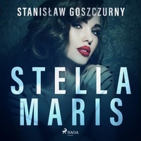 Stanisław Goszczurny et Ewa Sobczak - Stella Maris.