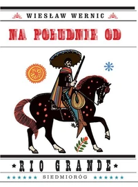 Na południe od Rio Grande