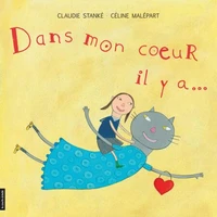 Dans mon coeur, il y a...