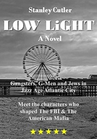  Stanley Cutler - Low Light - Boardwalk Trilogy, #0.