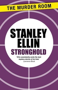 Stanley Ellin - Stronghold.