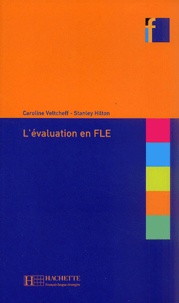 Stanley Hilton et Caroline Veltcheff - L'Evaluation En Fle.