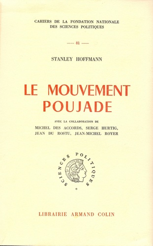 Stanley Hoffmann - Le mouvement Poujade.