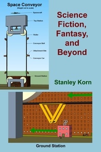  Stanley Korn - Science Fiction, Fantasy, and Beyond.